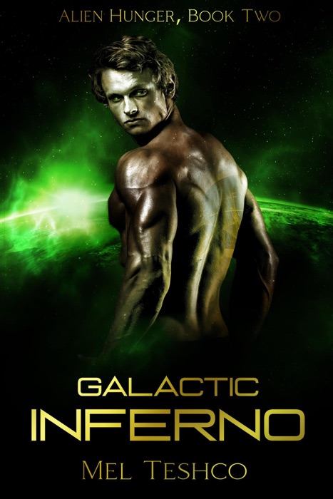 Galactic Inferno: A Scifi Alien Romance