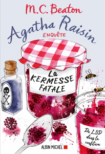 Agatha Raisin enquête 19 - La kermesse fatale ([year]) Télécharger des eBooks