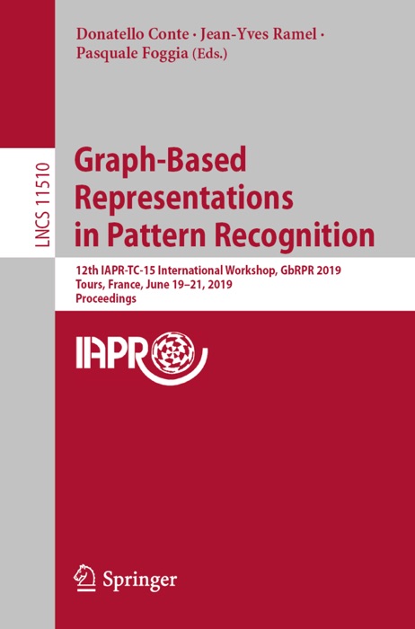 Graph-Based Representations in Pattern Recognition