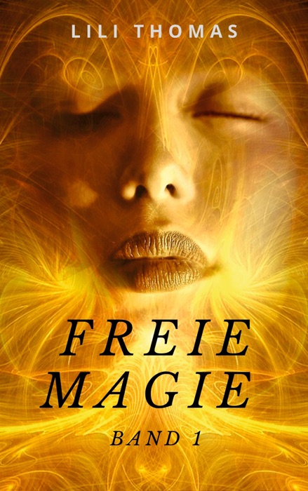 Freie Magie