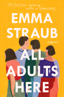 Emma Straub - All Adults Here artwork
