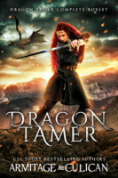J.A. Culican & J.A. Armitage - Dragon Tamer: The Complete Series artwork