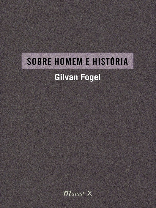 Sobre homem e história