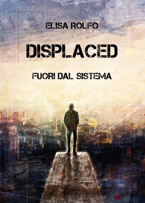 Displaced - Fuori dal sistema