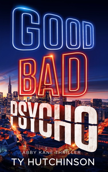 Good Bad Psycho