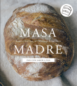 Masa madre - Ramón Garriga & Mariana Koppmann