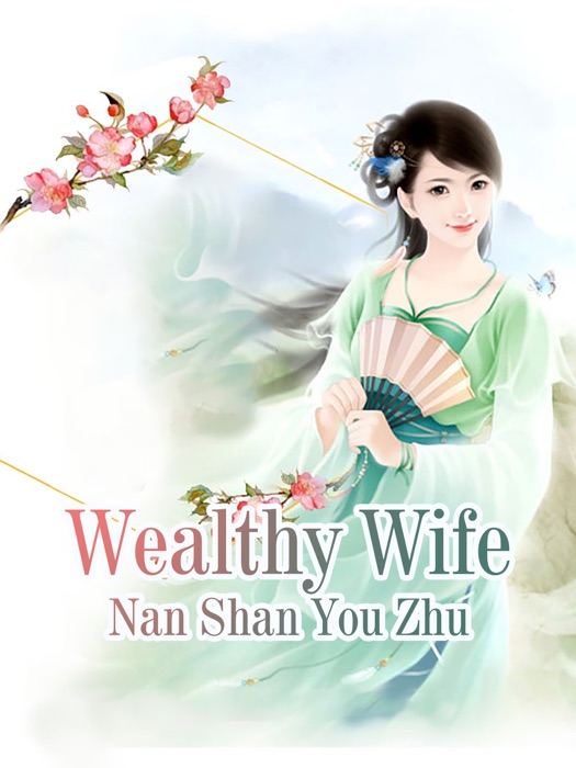 Wealthy Wife