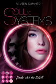 SoulSystems 1: Finde, was du liebst - Vivien Summer