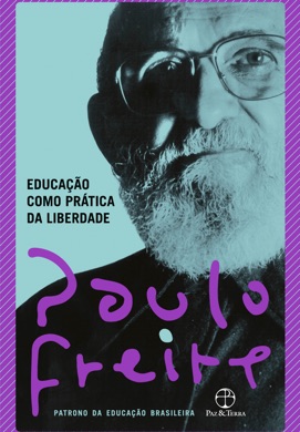 Capa do livro A educação como prática da liberdade de Paulo Freire