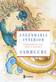 Engenharia interior - Sadhguru Jaggi Vasudev