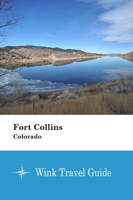 Fort Collins (Colorado) - Wink Travel Guide