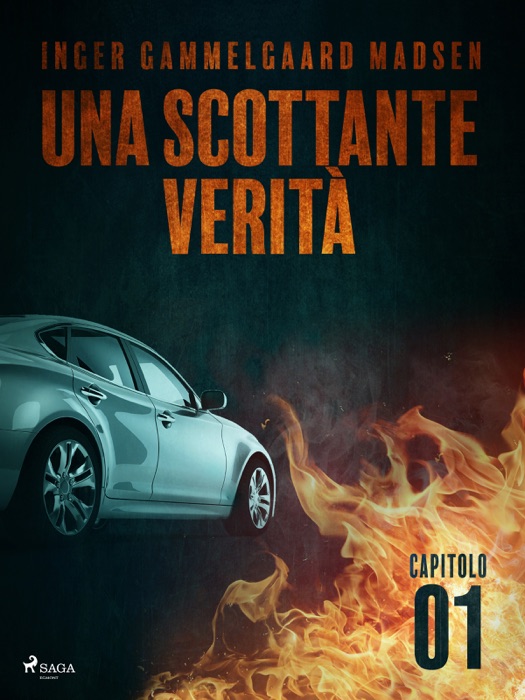 Una scottante verità - Capitolo 1