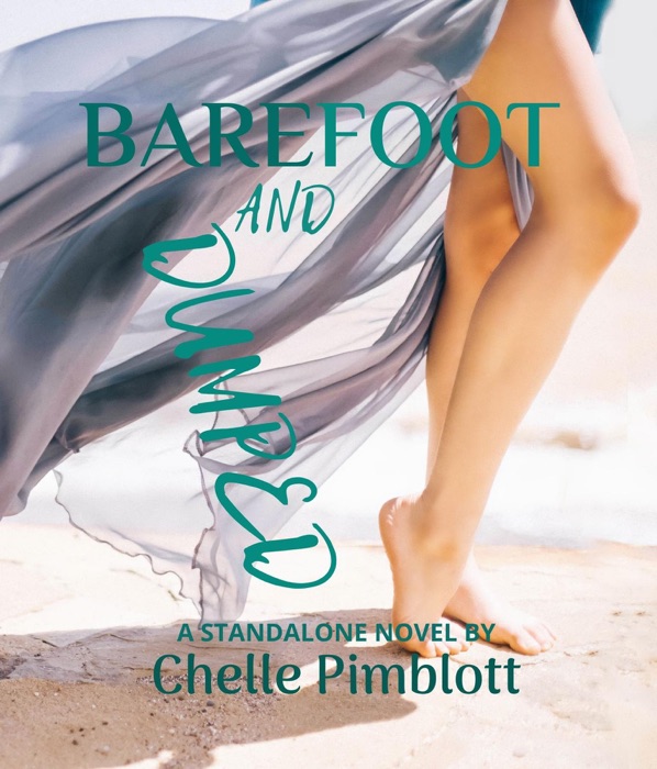 Barefoot and Dumped!