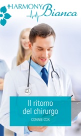 Il ritorno del chirurgo - Connie Cox by  Connie Cox PDF Download