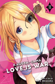 Kaguya-sama: Love Is War, Vol. 11 - 赤坂アカ