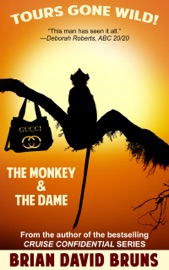 The Monkey and the Dame - Brian David Bruns