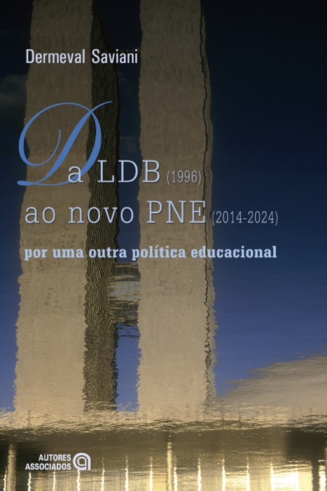 Da LDB (1996) ao novo PNE (2014-2024)
