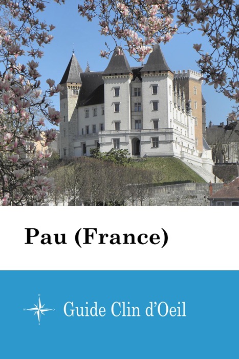 Pau (France) - Guide Clin d'Oeil