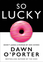 Dawn O'Porter - So Lucky artwork