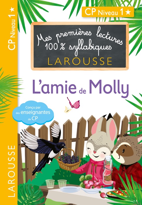 Mes premières lectures 100 % syllabiques L'ami de Molly