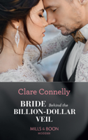 Clare Connelly - Bride Behind The Billion-Dollar Veil artwork