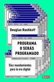 Programa o serás programado - Douglas Rushkoff
