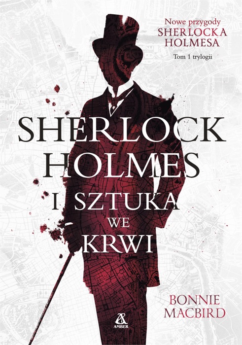 Sherlock Holmes i sztuka we krwi