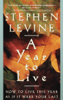 Stephen Levine - A Year to Live artwork