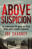 Joe Sharkey - Above Suspicion artwork