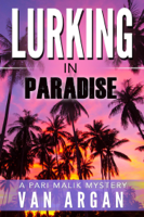 Van Argan - Lurking in Paradise artwork