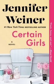 Certain Girls - Jennifer Weiner