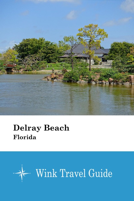 Delray Beach (Florida) - Wink Travel Guide