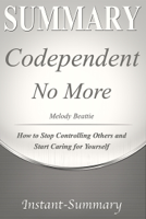 Instant-Summary - Codependent No More artwork