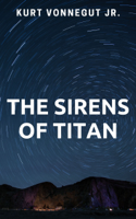 Kurt Vonnegut, Jr. - The Sirens of Titan artwork