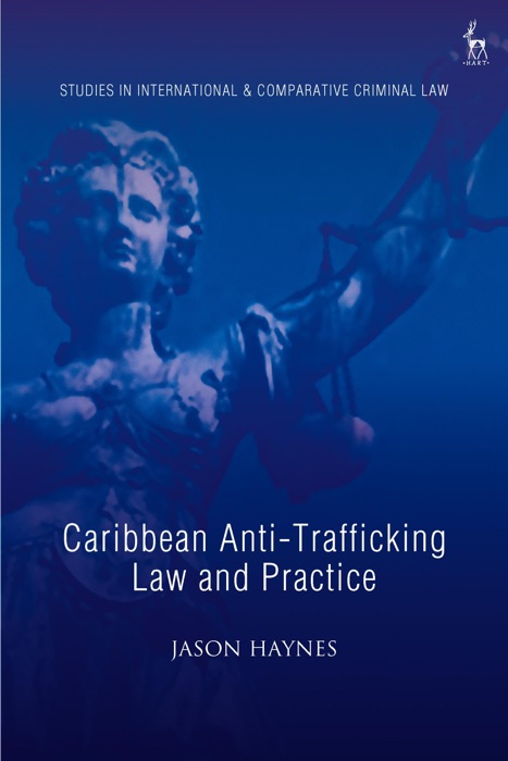 Caribbean Anti-Trafficking Law and Practice