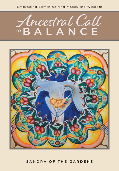 Ancestral Call To Balance