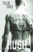 Tillie Cole - Hades' Hangmen - Hush artwork