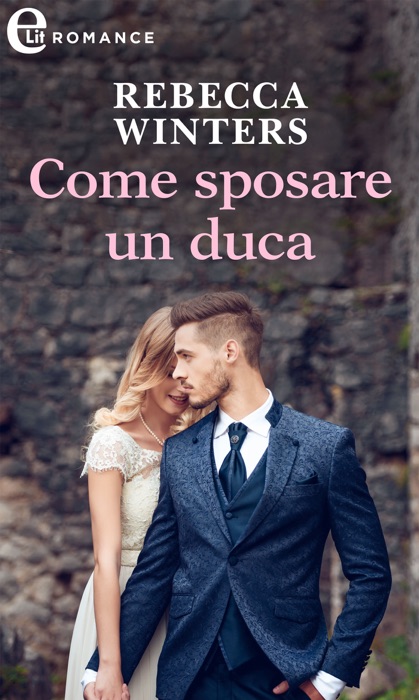 Come sposare un duca (eLit)