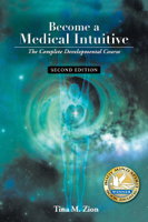 Tina M Zion - Become a Medical Intuitive - Second Edition artwork