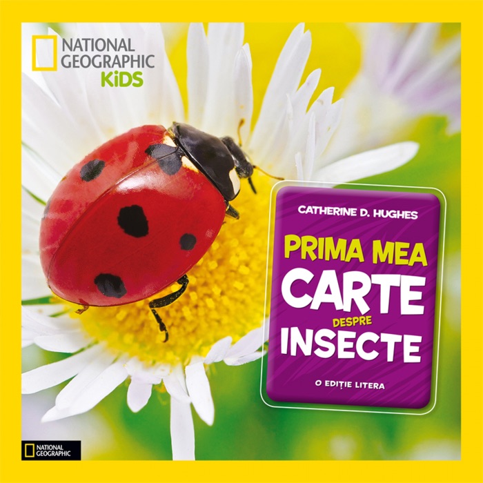 Prima Mea Carte Despre Insecte