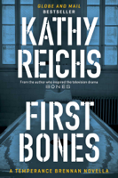 Kathy Reichs - First Bones artwork