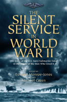 Edward Monroe-Jones & Michael Green - The Silent Service in World War II artwork