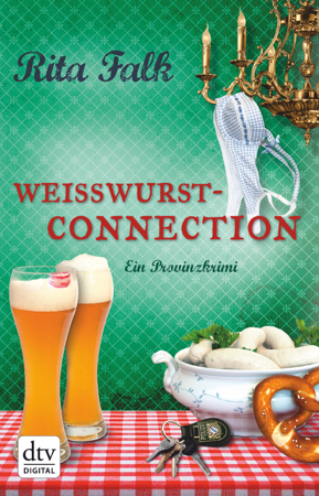 Weißwurstconnection - Rita Falk