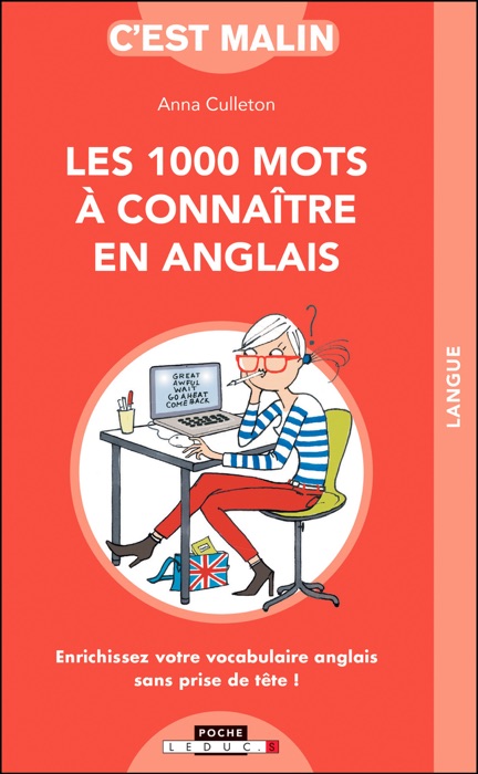 Les 1 000 mots à connaître en anglais, c'est malin