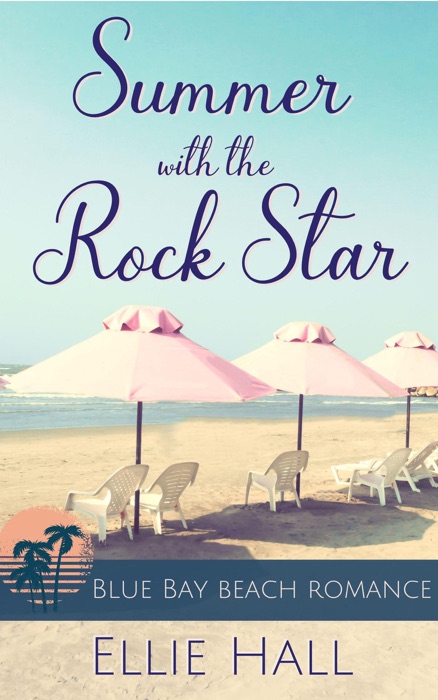 Summer with the Rock Star
