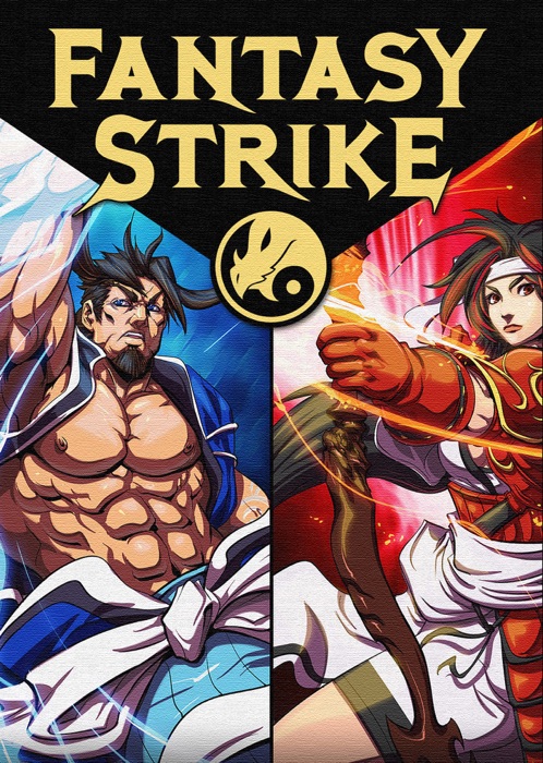 Fantasy Strike: The Official Companion Guide