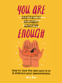 You Are Enough - Harri Rose