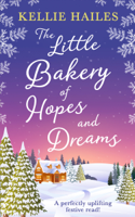 Kellie Hailes - The Little Bakery of Hopes and Dreams artwork