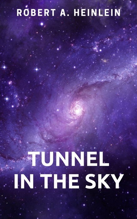 Tunnel in the Sky