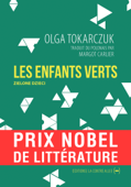 Les Enfants Verts - Olga Tokarczuk & Margot Carlier